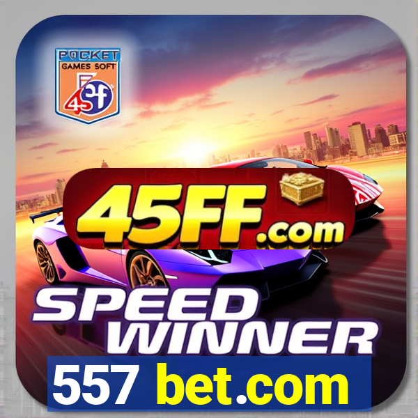 557 bet.com